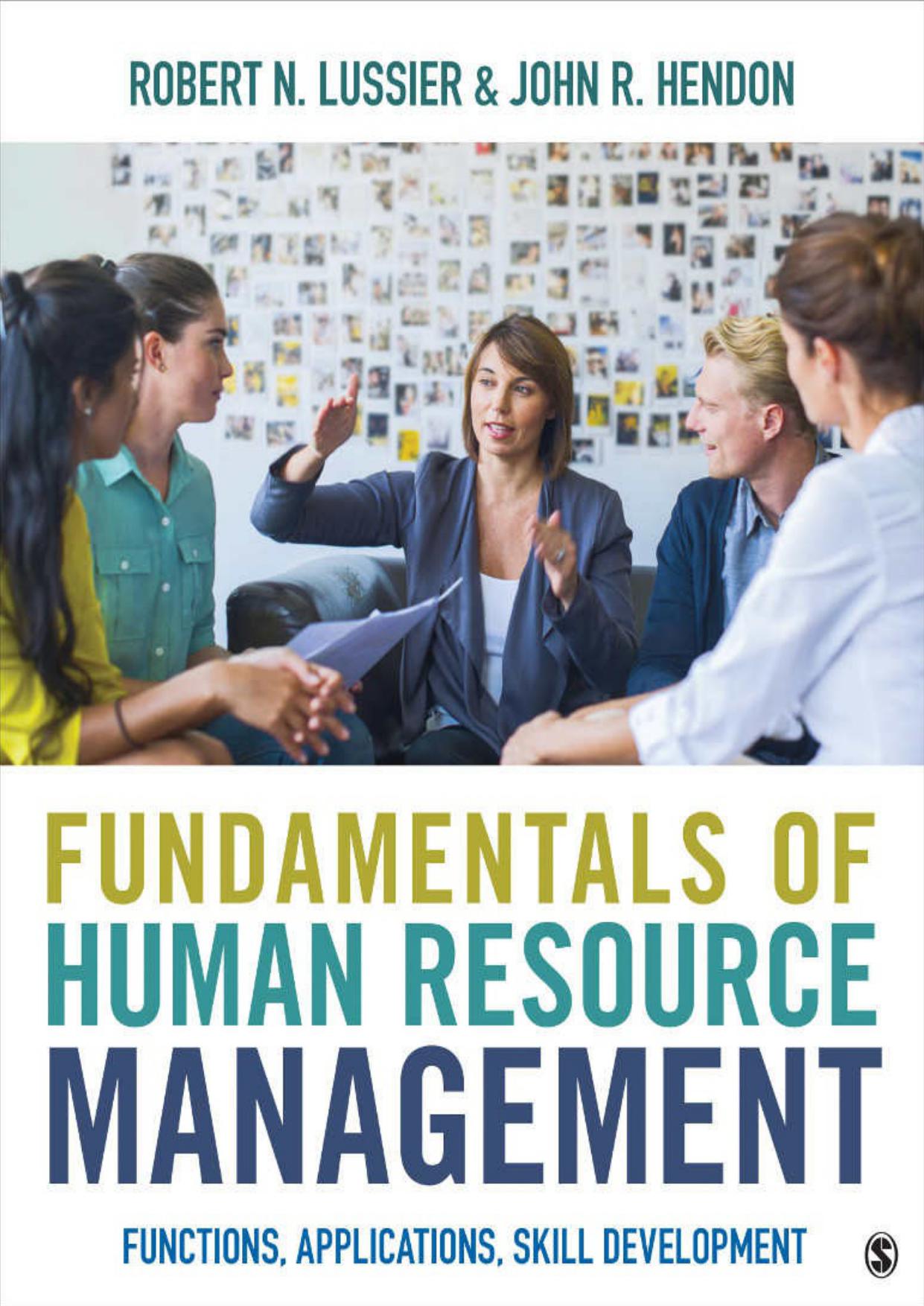 Fundamentals of Human Resource Management: Functions, Applications, Skill Development