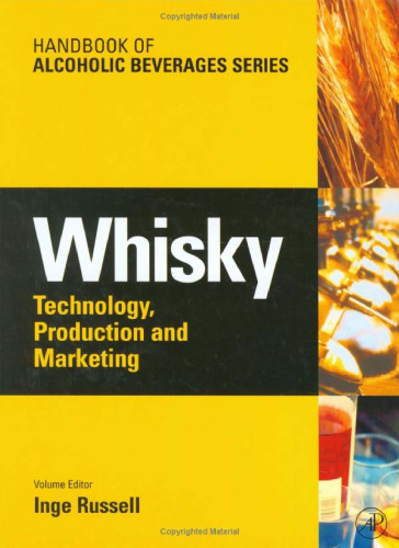 Whisky: Technology, Production and Marketing