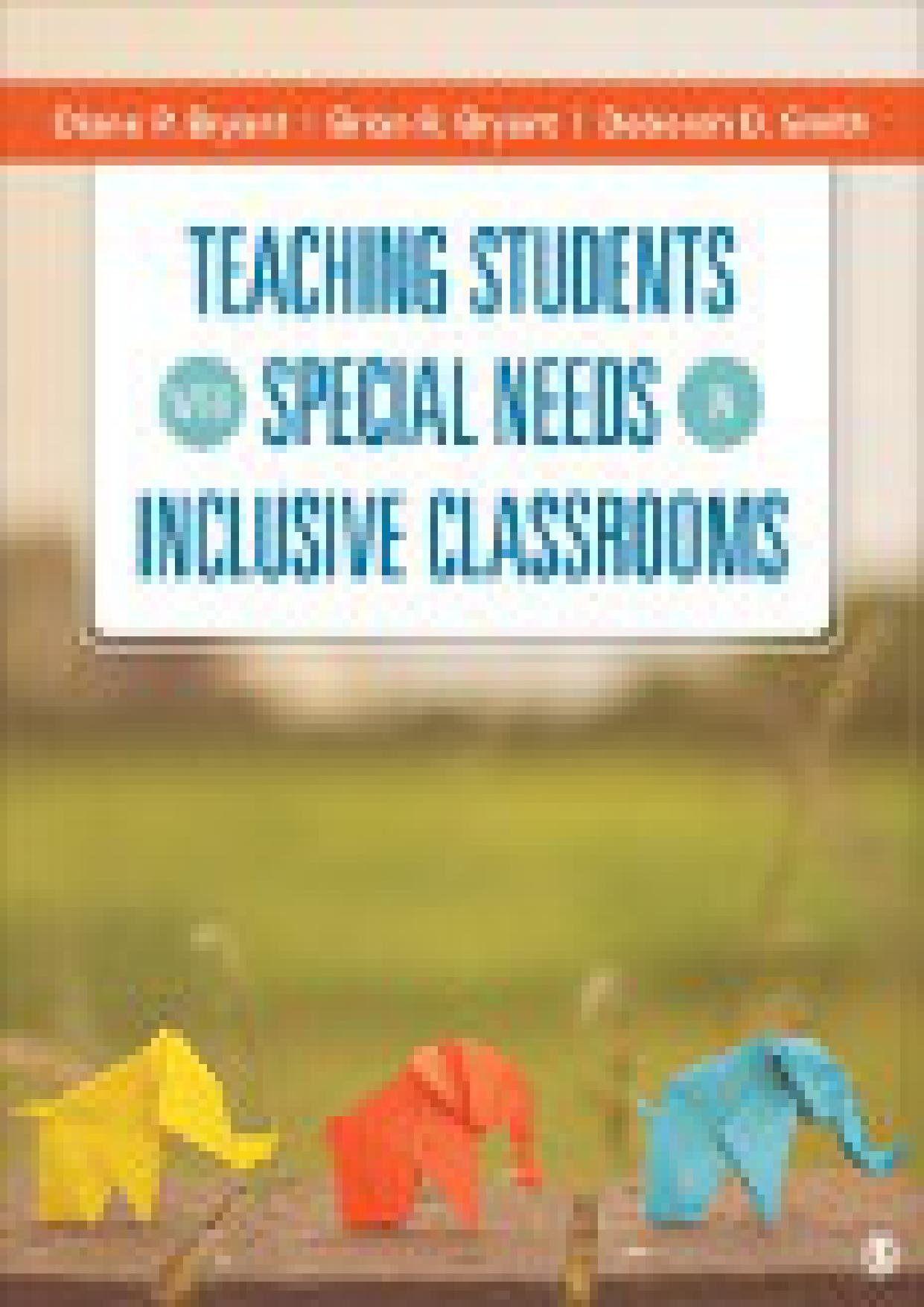 Teaching Students with Special Needs in Inclusive Classrooms