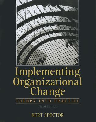 Implementing Organizational Change