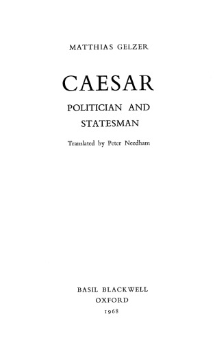 Caesar: Politician and Statesman