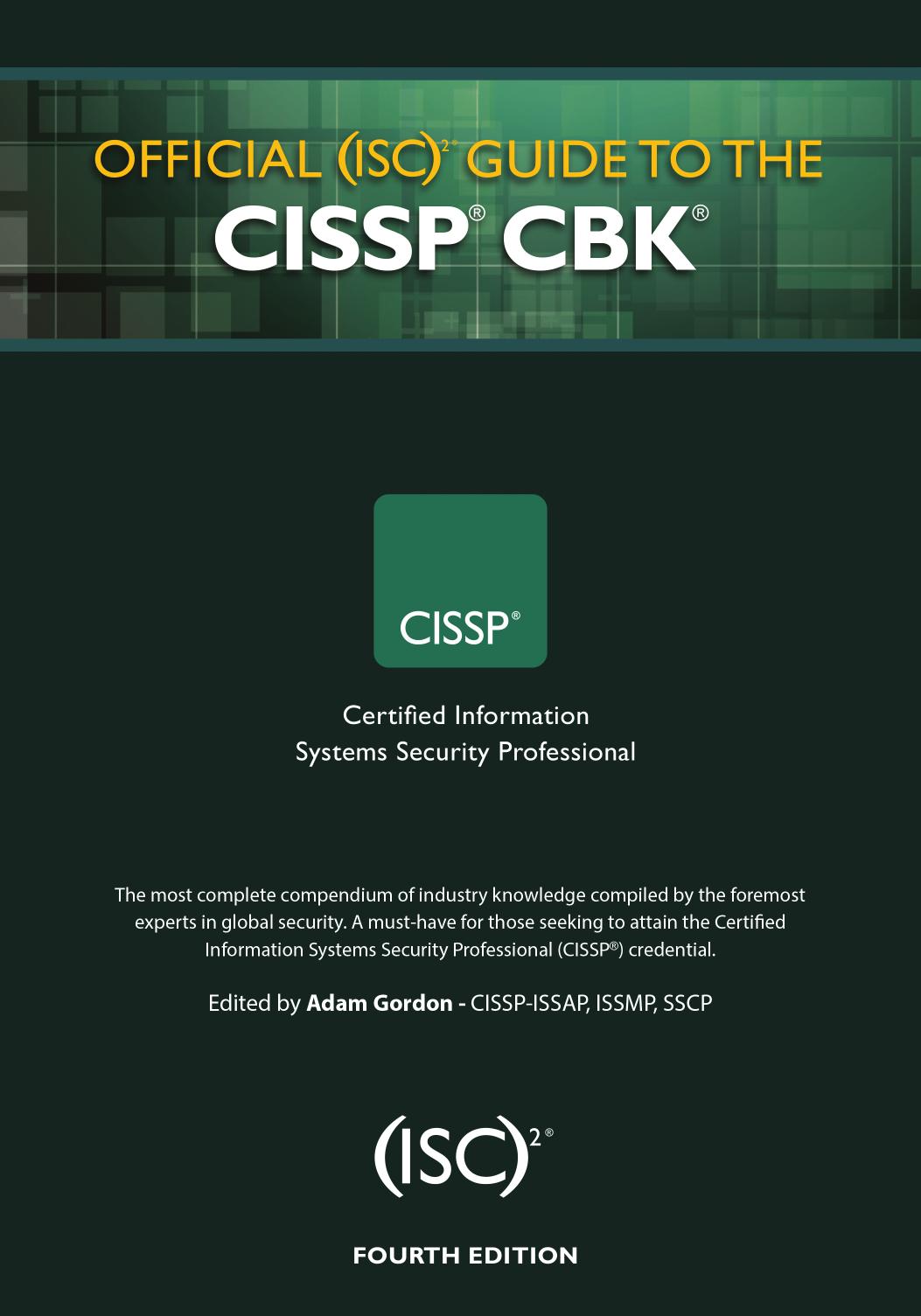 Official (Isc)2 Guide to the Cissp Cbk