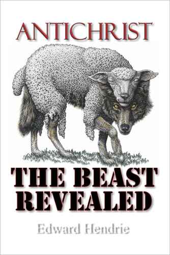 Antichrist: The Beast Revealed