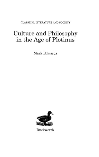 Culture and Philosophy in the Age of Plotinus