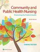 Community and public health nursing: promoting the public’s health