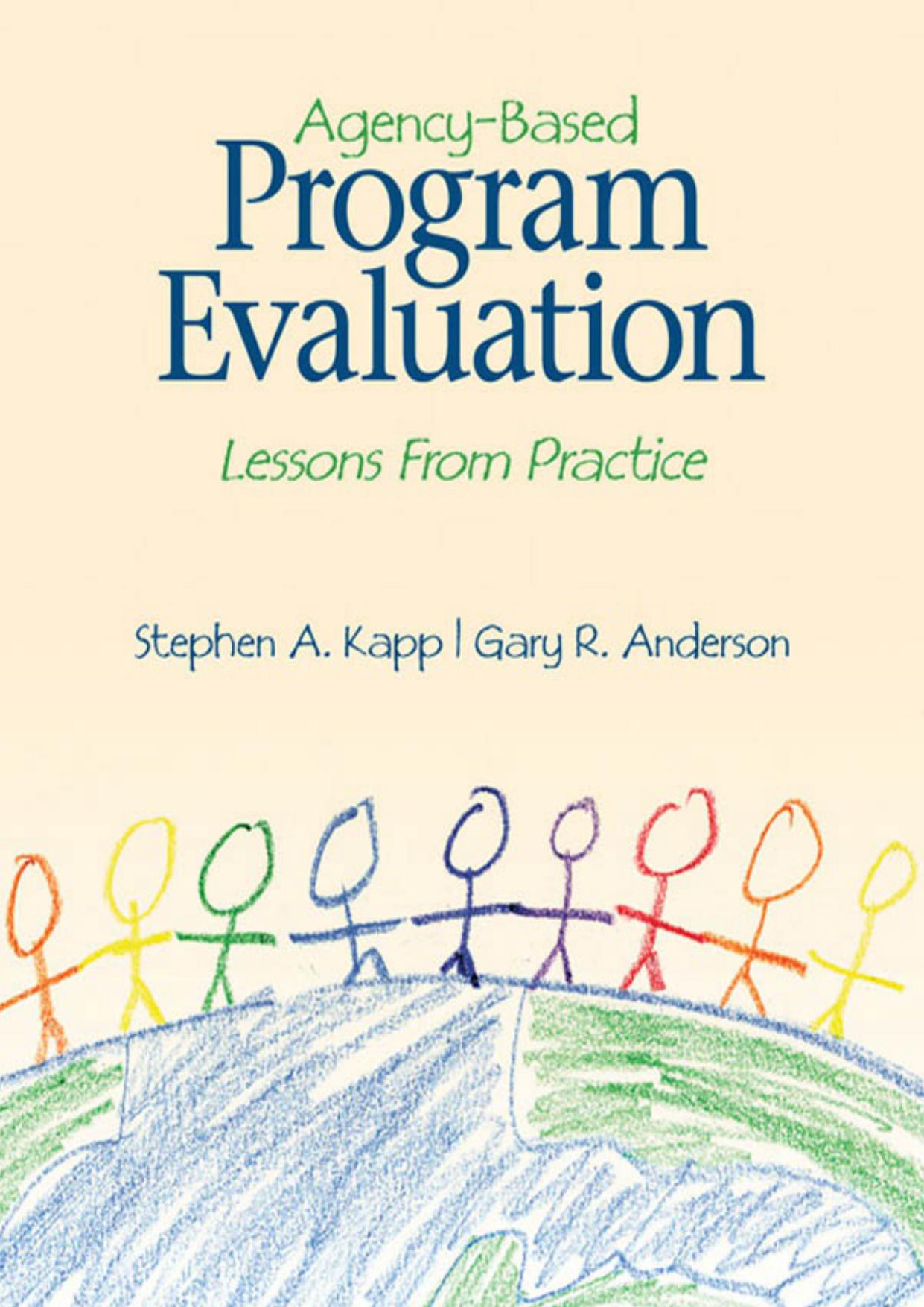 Agency-based program evaluation: lessons from practice