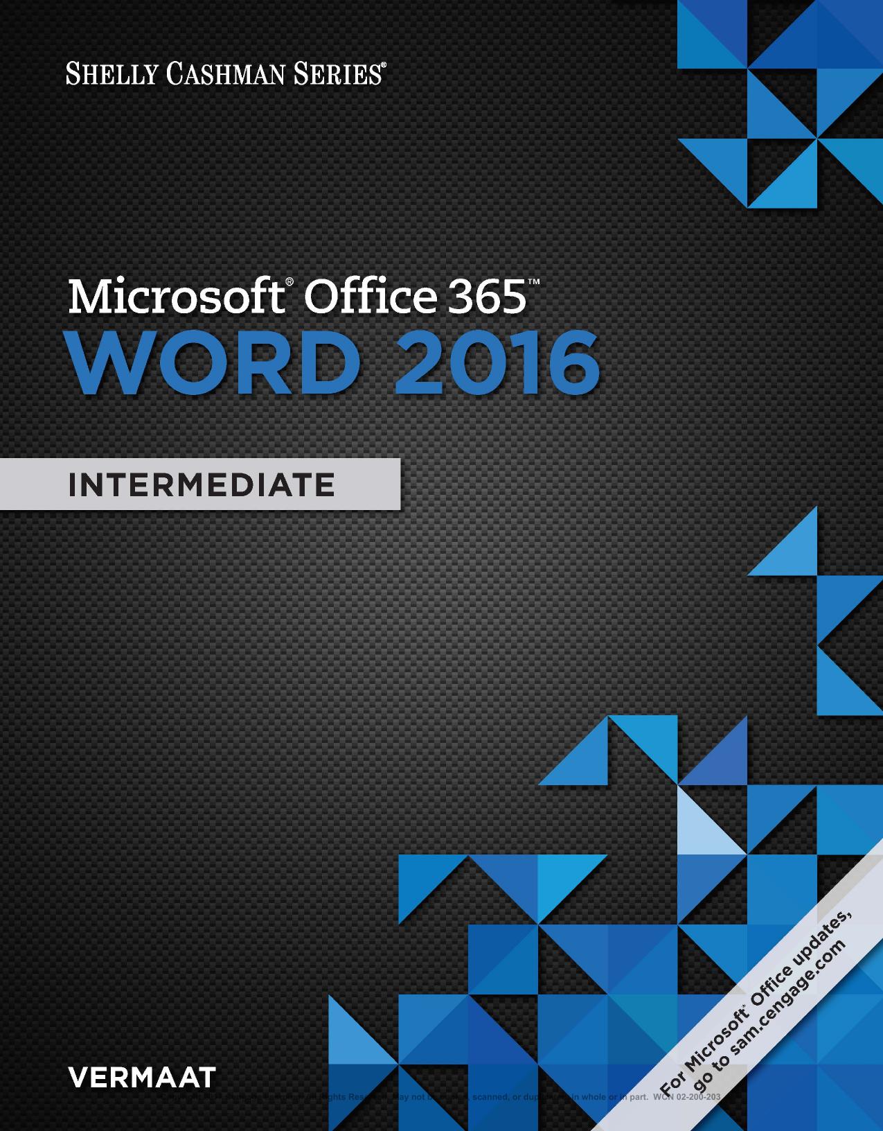 Microsoft Office 365 & Word 2016: Intermediate (Shelly Cashman Series)