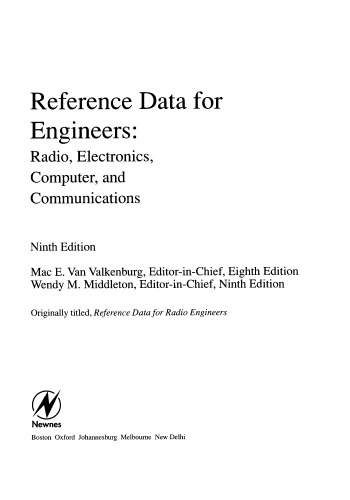 Reference Data for Engineers: Radio, Electronics, Computers and Communications