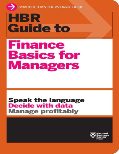 HBR Guide Series collections Finance Basics for Managers Harvard Business Review Press 2012