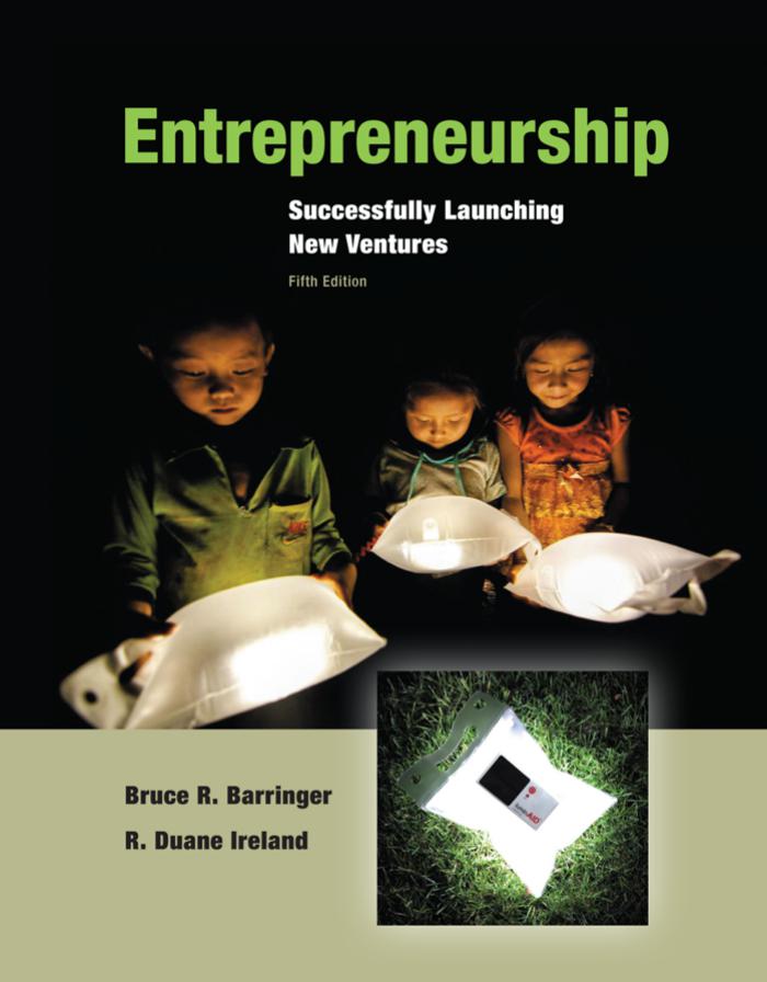 Entrepreneurship: Successfully Launching New Ventures