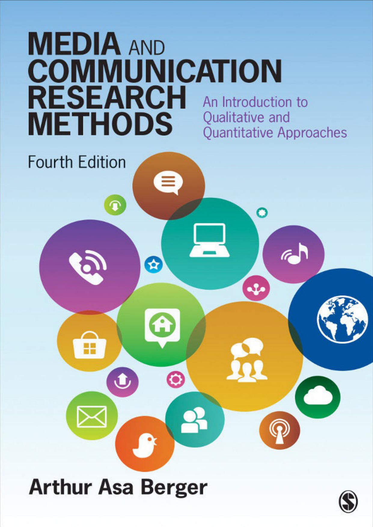 Media and Communication Research Methods : an Introduction to Qualitative and Quantitative Approaches