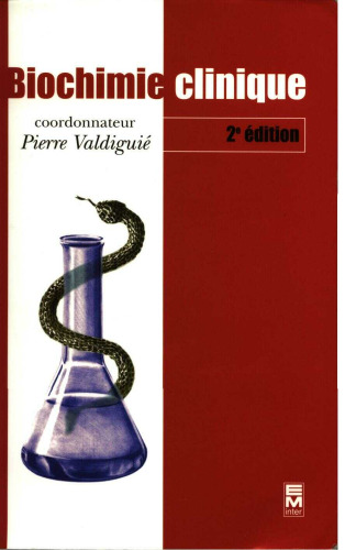 Biochimie clinique, 2e édition 