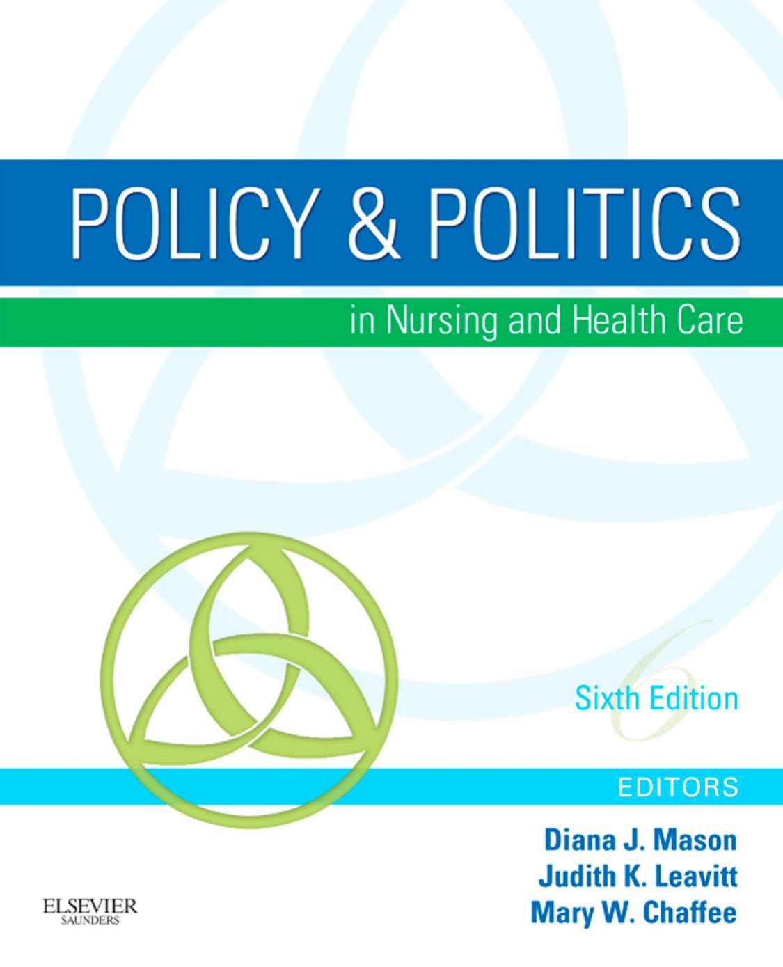 Policy & Politics in Nursing and Health Care