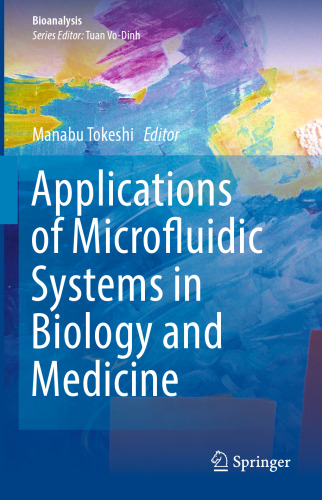 Applications of microfluidic systems in biology and medicine