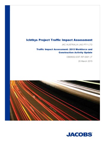 Traffic Impact Assessment: 2015 Workforce and Construction Activity Update