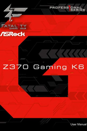 Fatal1ty Z370 Gaming K6 User Manual