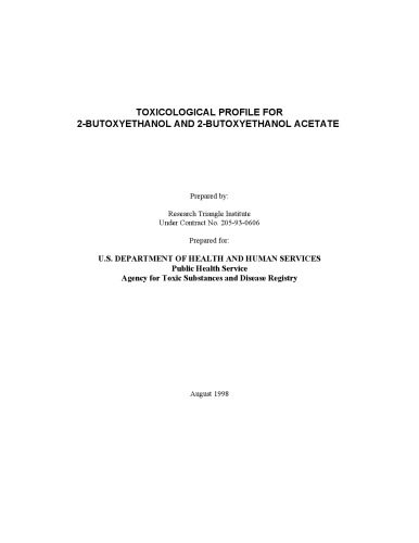 Toxicological profiles - 2-butoxyethanol and 2-butoxyethanol acetate