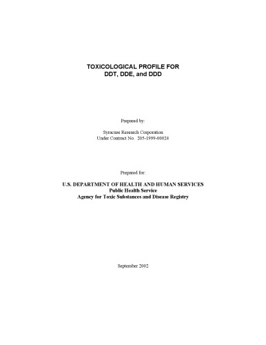 Toxicological profiles - Ddt, dde, and ddd