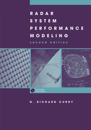 Radar System Performance Modeling (Artech House Radar Library Series)