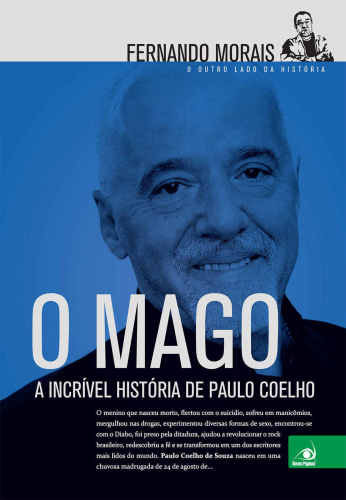 O Mago: a Incrível História de Paulo Coelho