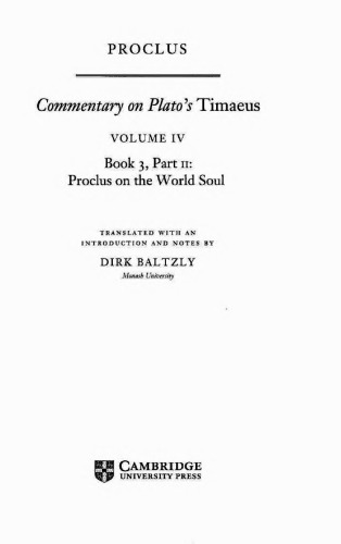 Proclus: Commentary on Plato’s Timaeus Book 3: Volume 4: Proclus on the World Soul Part 2