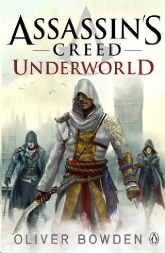 Assassin’s Creed: Underworld