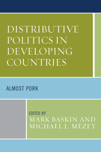 Distributive Politics in Developing Countries: Almost Pork