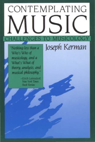 Contemplating music : challenges to musicology