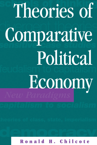 Theories of comparative political economy : new paradigms