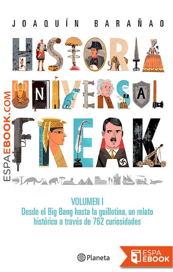 Historia Universal Freak