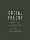 Social Theory: Continuity and Confrontation: A Reader