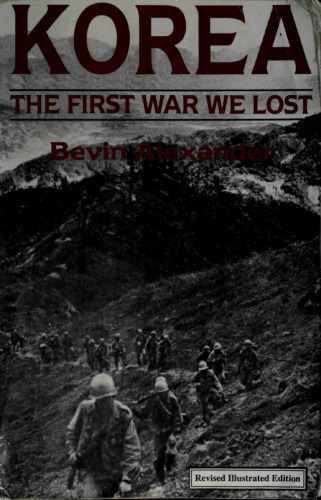 Korea: The First War We Lost