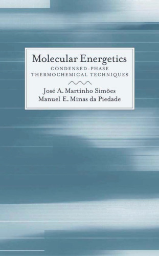 Molecular energetics: condensed-phase thermochemical techniques