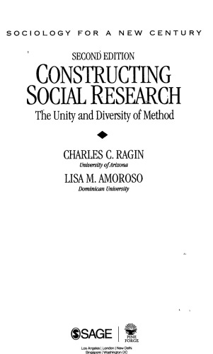 Constructing Social Research: The Unity and Diversity of Method