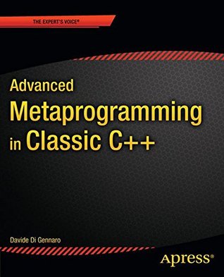 Advanced Metaprogramming in Classic C++