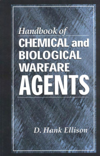 Handbook of Chemical and Biological Warfare Agents