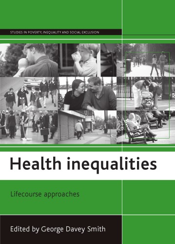 Health inequalities : lifecourse approaches