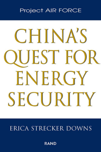 China’s quest for energy security