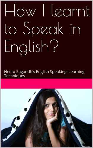 How I Learnt to Speak in English?