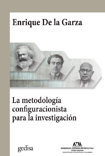 La metodología configuracionista para la investigación social