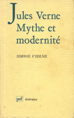 Jules Verne, mythe et modernité