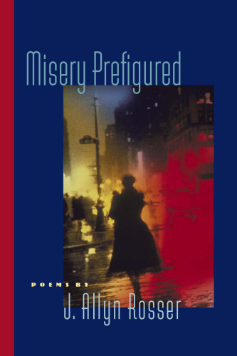 Misery Prefigured