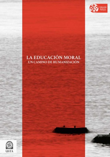 La educación moral: un camino de humanización