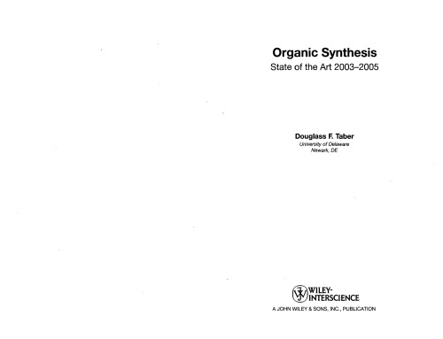 Organic Synthesis. State Of The Art 2003-2005