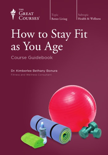 How to Stay Fit as You Age