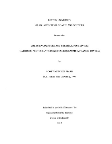 Urban encounters and the religious divide: Catholic-Protestant coexistence in Saumur, France, 1589–1665