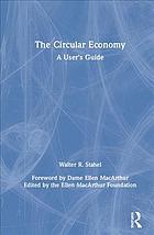 The circular economy : a user’s guide