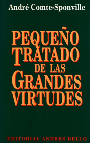 Pequeño tratado de las grandes virtudes