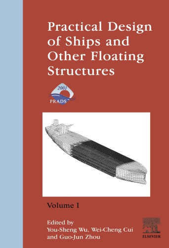 Practical Design of Ships and Other Floating Structures : Eighth International Symposium -- PRADS 2001 (2 Volume set).