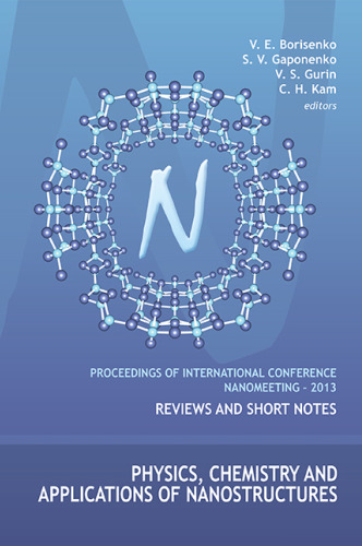 Physics, chemistry and application of nanostructures : proceedings of International Conference Nanomeeting - 2013 : reviews and short notes, Minsk, Belarus, 28-31 May 2013